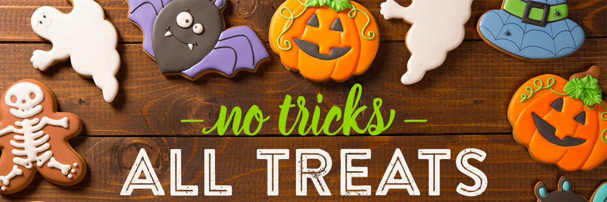 No Tricks-All Treats: Halloween Sale