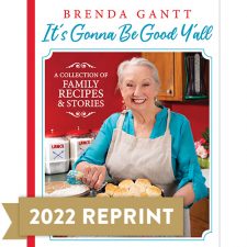 Brenda Gantt It’s Gonna Be Good, Y’all (Reprint)