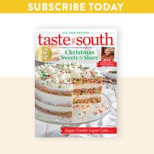 Subscribe to Taste of the South!